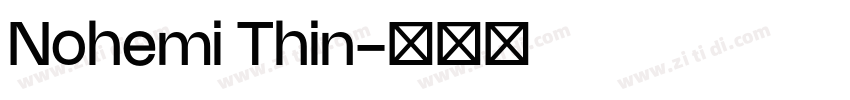 Nohemi Thin字体转换